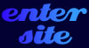 Enter Site